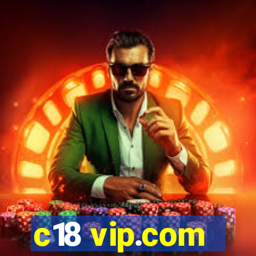 c18 vip.com